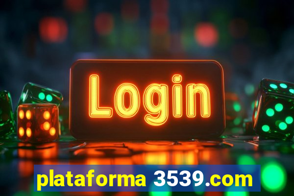 plataforma 3539.com